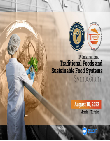 1st International Traditional Foods and Sustainable Food Systems Symposium